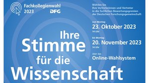Das Bild zeigt Informationen zur DFG-Fachkollegienwahl auf blauem Hintergrund